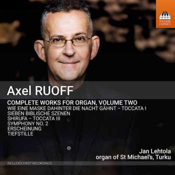 Album Jan Lehtola: Complete Works For Organ, Volume Two