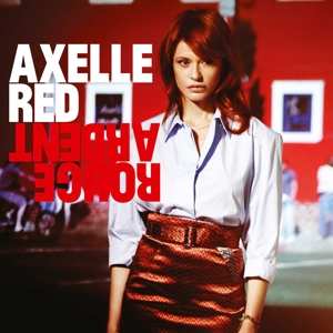 CD Axelle Red: Rouge Ardent