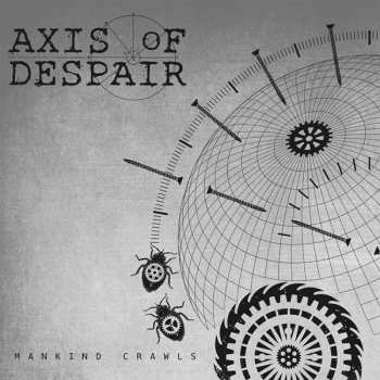 SP Axis Of Despair: Mankind Crawls