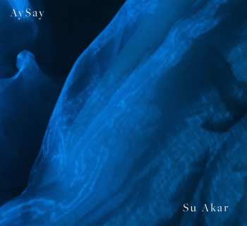 LP AySay: Su Akar