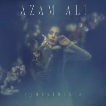 Album Azam Ali: Synesthesia