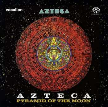 2SACD Azteca: Azteca & Pyramid Of The Moon