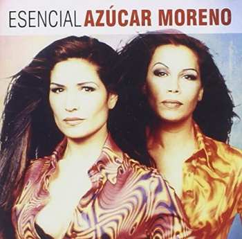 Album Azucar Moreno: Esencial Azúcar Moreno