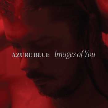 Album Azure Blue: Images Of You
