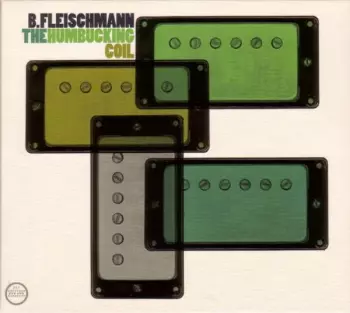 B. Fleischmann: The Humbucking Coil