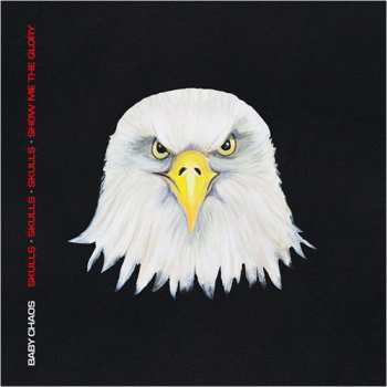 CD Baby Chaos: Skulls · Skulls · Skulls · Show Me The Glory