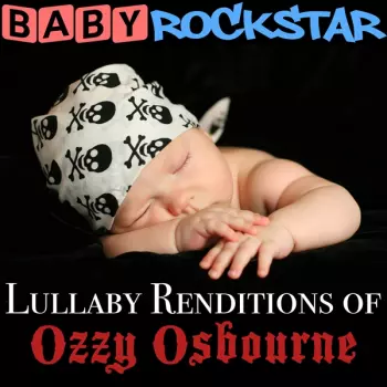 Lullaby Renditions Of Ozzy Osbourne