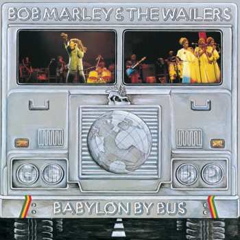 Album Bob Marley & The Wailers: Babylon By Bus