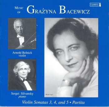 Album Bacewicz / Belnick / Silvansky: Music For Violin & Piano