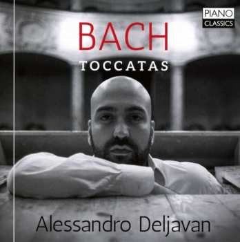 CD Johann Sebastian Bach: Bach : Toccatas