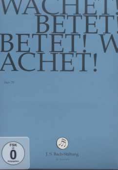 Album Johann Sebastian Bach: Wachet! Betet! Betet! Wachet! BWV 70