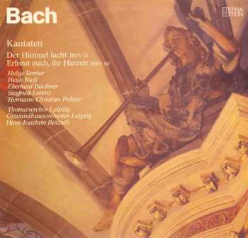 LP Johann Sebastian Bach: Der Himmel Lacht BWV 31 / Erfreut Euch, Ihr Herzen BWV 66