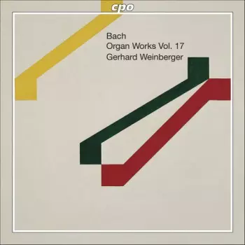 Organ Works Vol. 17