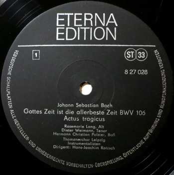 LP Johann Sebastian Bach: Kantaten / Gottes Zeit Ist Die Allerbeste Zeit BWV 106 / Ach Wie Flüchtig, Ach Wie Nichtig BWV 26