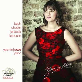 Album Bach / Rowe: Yasmin Rowe Plays Bach