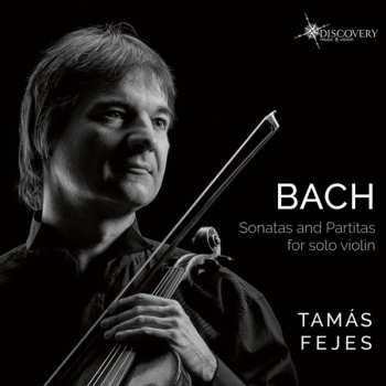 Album Johann Sebastian Bach: Sonatas And Partitas For Solo Violin  