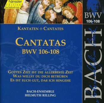 Album Helmuth Rilling: Cantatas BWV 106-108