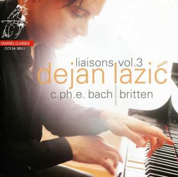 Album Bach,c.p.e. / Britten / Lazic: Liaisons 3