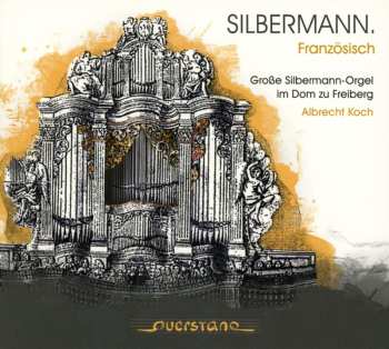 Album Bach,j.s. / Koch,albrecht: Silbermann: French