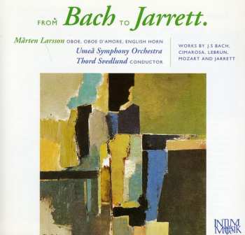 Album Bach,j.s. / Lebrun / Mozart / Svedlund: Concerto For Oboe D'amore In A Major