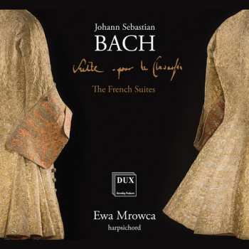 Album Bach,j.s. / Mrowca: French Suites