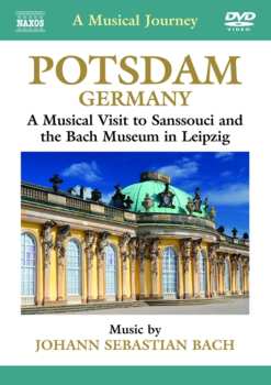 Album Bach,j.s.: Musical Journey: Potsdam