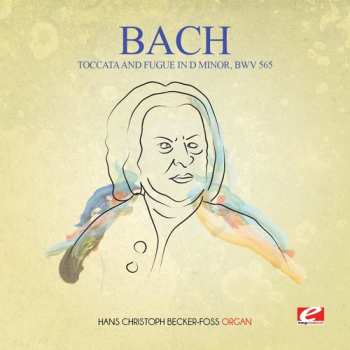 CD Bach,j.s.: Toccata & Fugue In D Minor Bwv 565