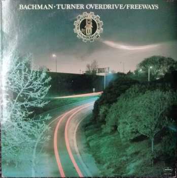 Album Bachman-Turner Overdrive: Freeways