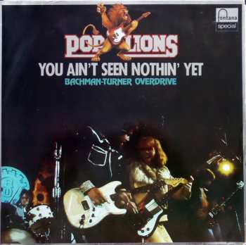 LP Bachman-Turner Overdrive: You Ain't Seen Nothin' Yet
