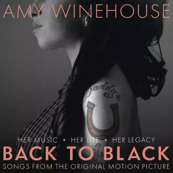 Back to Black: Songs from the Original Motion Picture