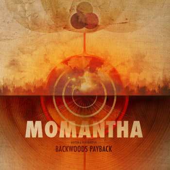 Album Backwoods Payback: Momantha