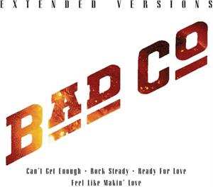CD Bad Company: Extended Versions