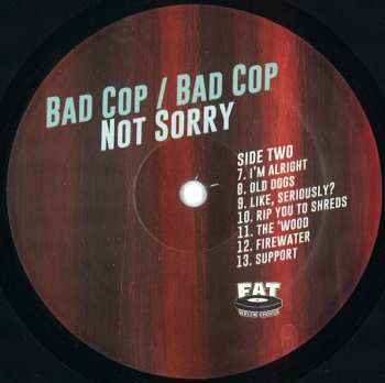 LP Bad Cop/Bad Cop: Not Sorry