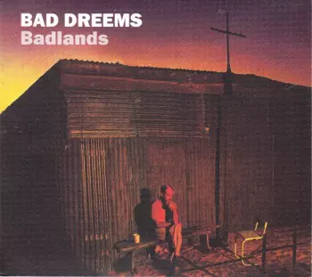 Bad//Dreems: Badlands