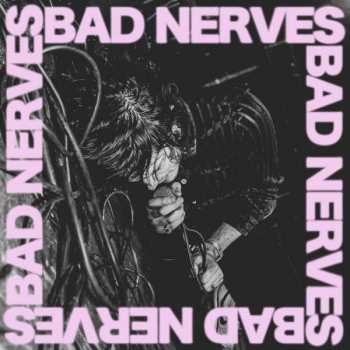 CD Bad Nerves: Bad Nerves