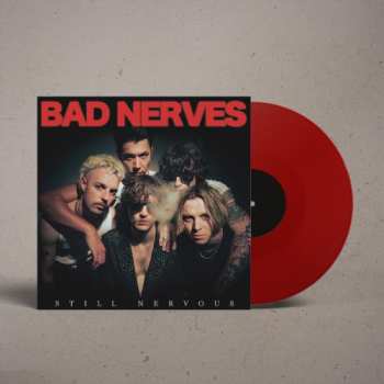 LP Bad Nerves: Still Nervous