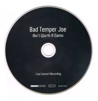 CD Bad Temper Joe: Ain't Worth A Damn (Live Concert Recording)