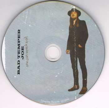 CD Bad Temper Joe: One Can Wreck It All