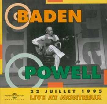 CD Baden Powell: Live At Montreux, 22 Juillet 1995