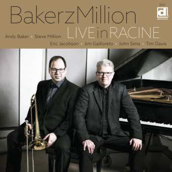 Album Bakerzmillion: Live In Racine