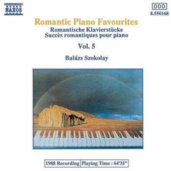 Album Balázs Szokolay: Romantic Piano Music 5