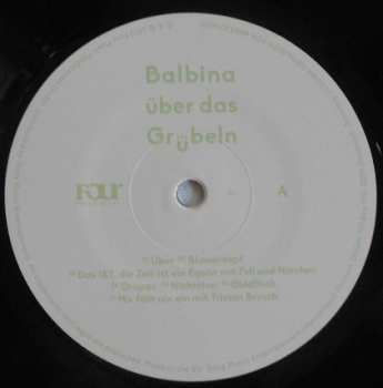 LP Balbina: Balbina Über Das Grübeln