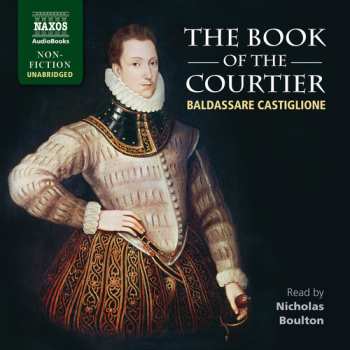 Album Baldassare Castiglione: Book Of The Courtier