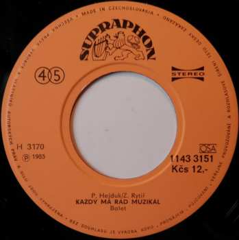 SP Balet: Hej Pane Diskžokej / Každý Má Rád Muzikál