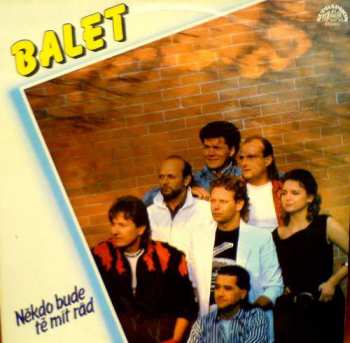 Album Balet: Někdo Bude Tě Mít Rád