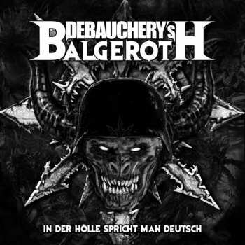 LP Balgeroth: In Der Hölle Spricht Man Deutsch NUM | LTD