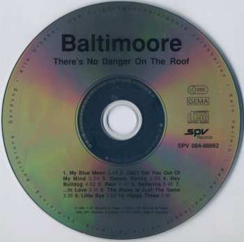 CD Baltimoore: There's No Danger On The Roof