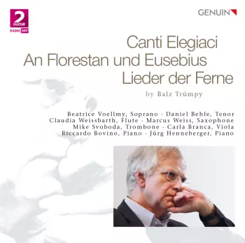 Canti Elegiaci An Florestan und Eusebius Lieder der Ferne