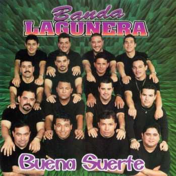 Album Banda Lagunera: Buena Suerte