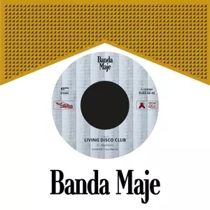 Banda Maje: 7-living Disco Club